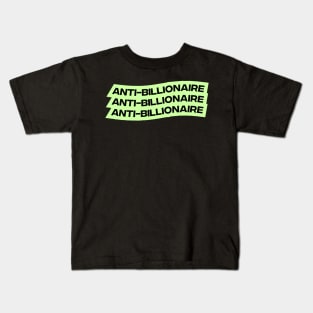 Anti Billionaire Kids T-Shirt